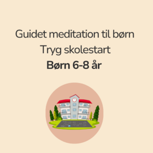 Tryg skolestart med visualisering 6-8 år