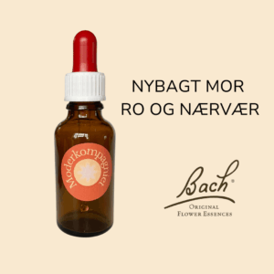 bachs blomsterremedier til nybagte mødre