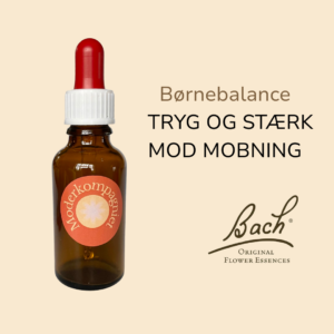 Bachs blomsterremedier mod mobning